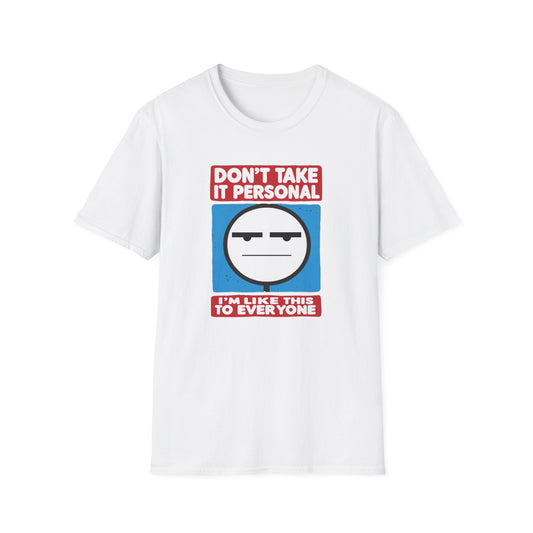 Charmingly Unfiltered: Unisex Graphic Tee, 'Not Personal, Just My Vibe!