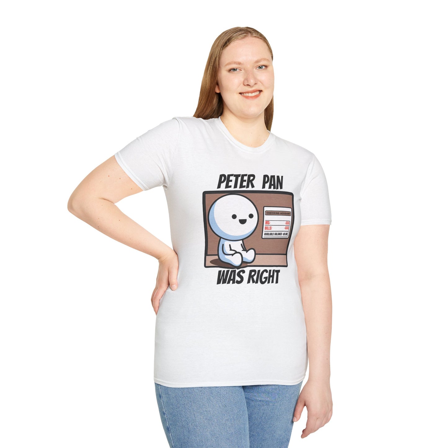 Peter Pan Wisdom, Embrace the Softness of 100% Cotton and the Reality that Adulting is Hard Graphic Tee for the Forever Young at Heart