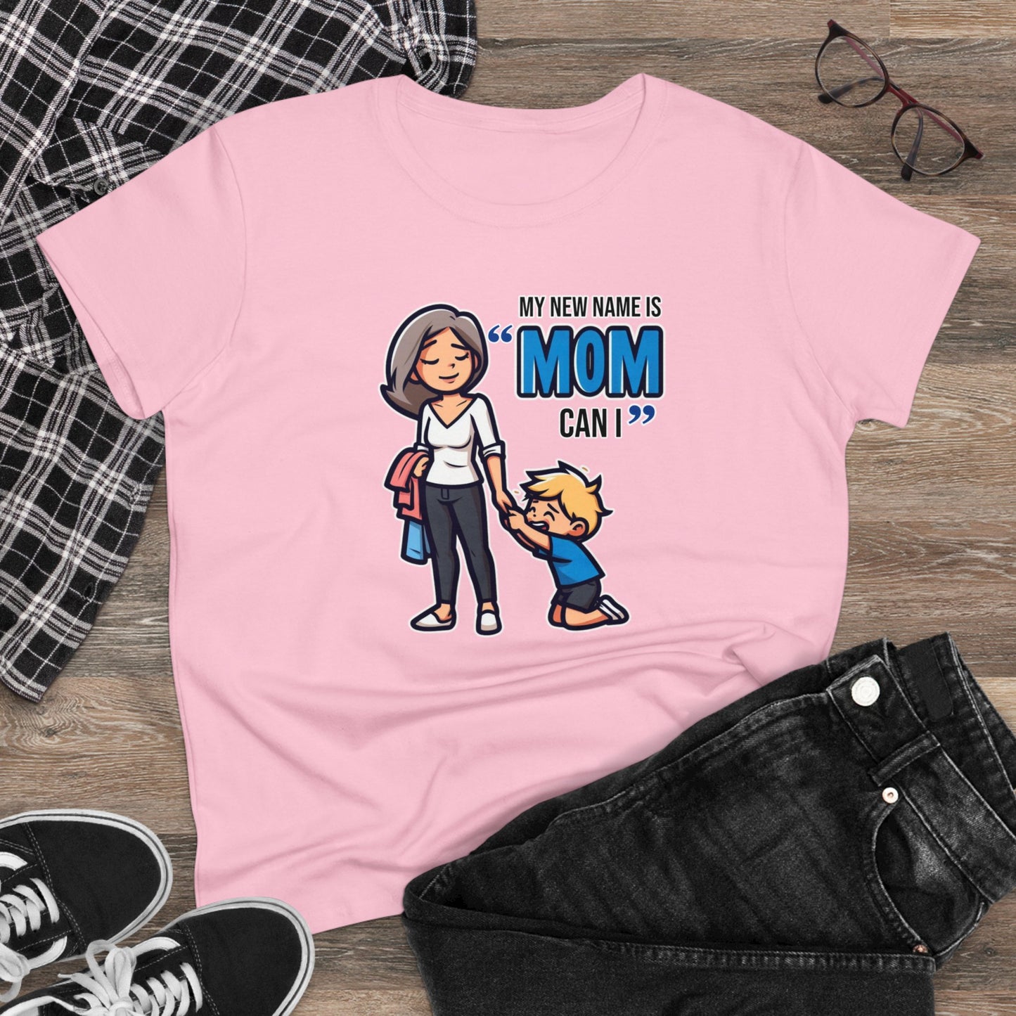 Mom Life Vibes Tee, Embrace the 'Mom, Can I...' Anthem - Funny Cotton Graphic T-Shirt for Moms Who Rock the Chaos with Style!