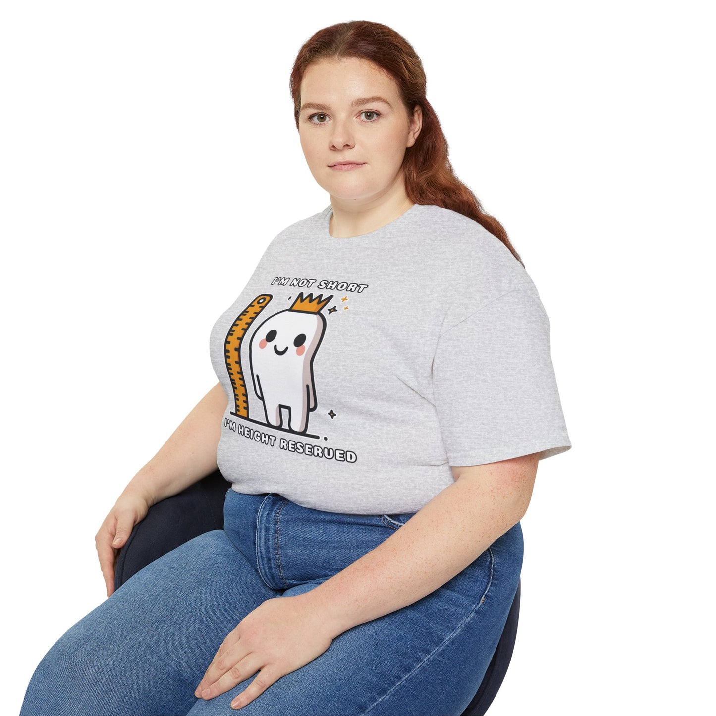 Vertically Challenged, Height Reserved! Unisex Ultra Cotton Tee