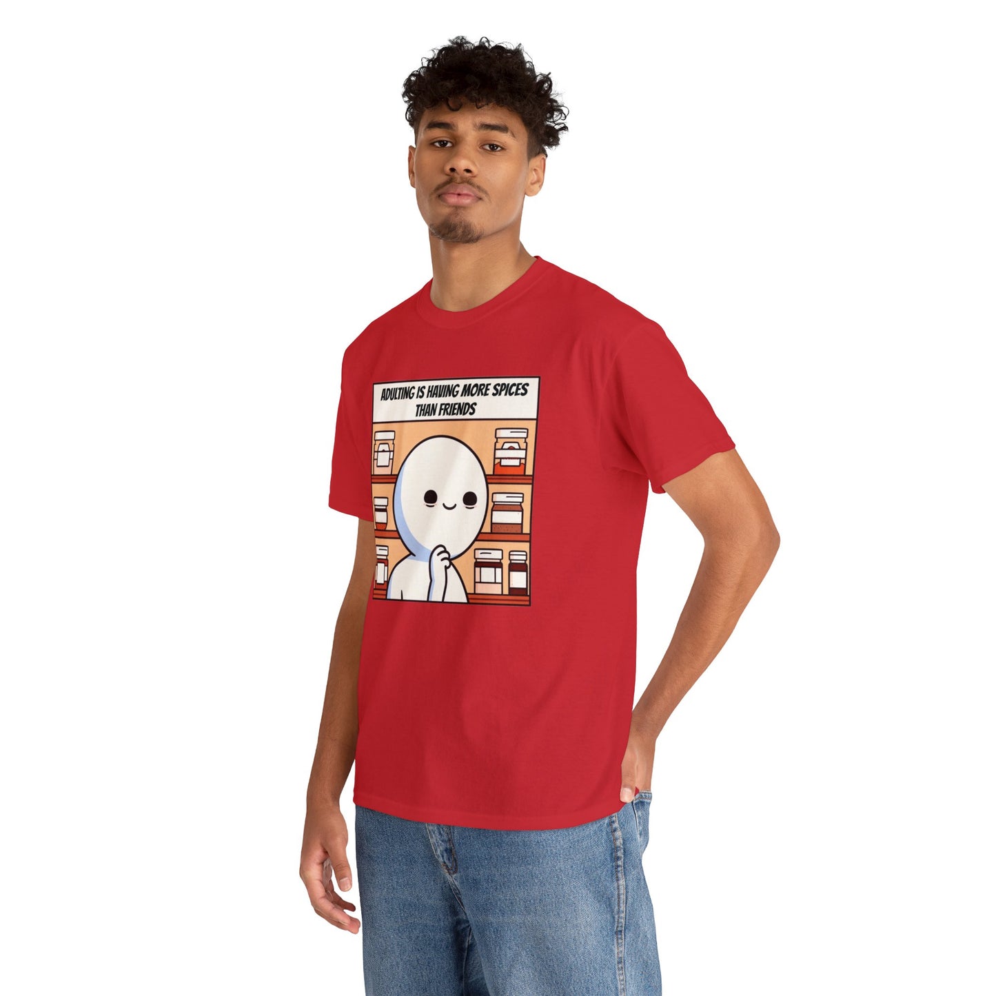 Friendships are Seasonal, Spice is Eternal: Adulting Essentials Heavy Cotton Tee