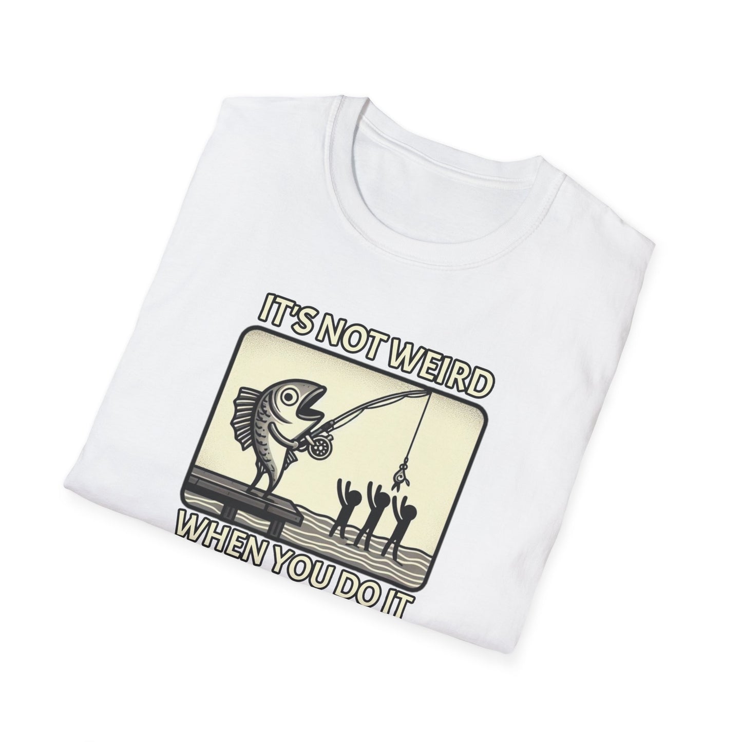 Fish Out of Water: Reeling in the Irony with Human Fishing Graphic T-shirt