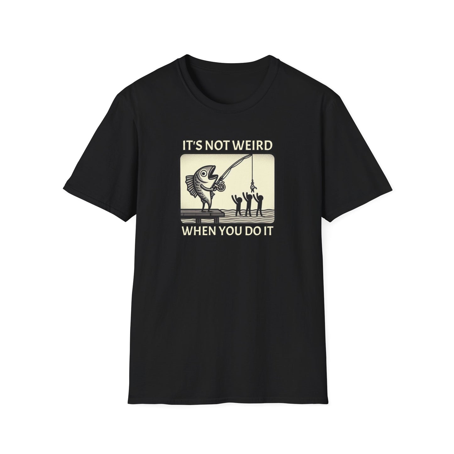 Fish Out of Water: Reeling in the Irony with Human Fishing Graphic T-shirt