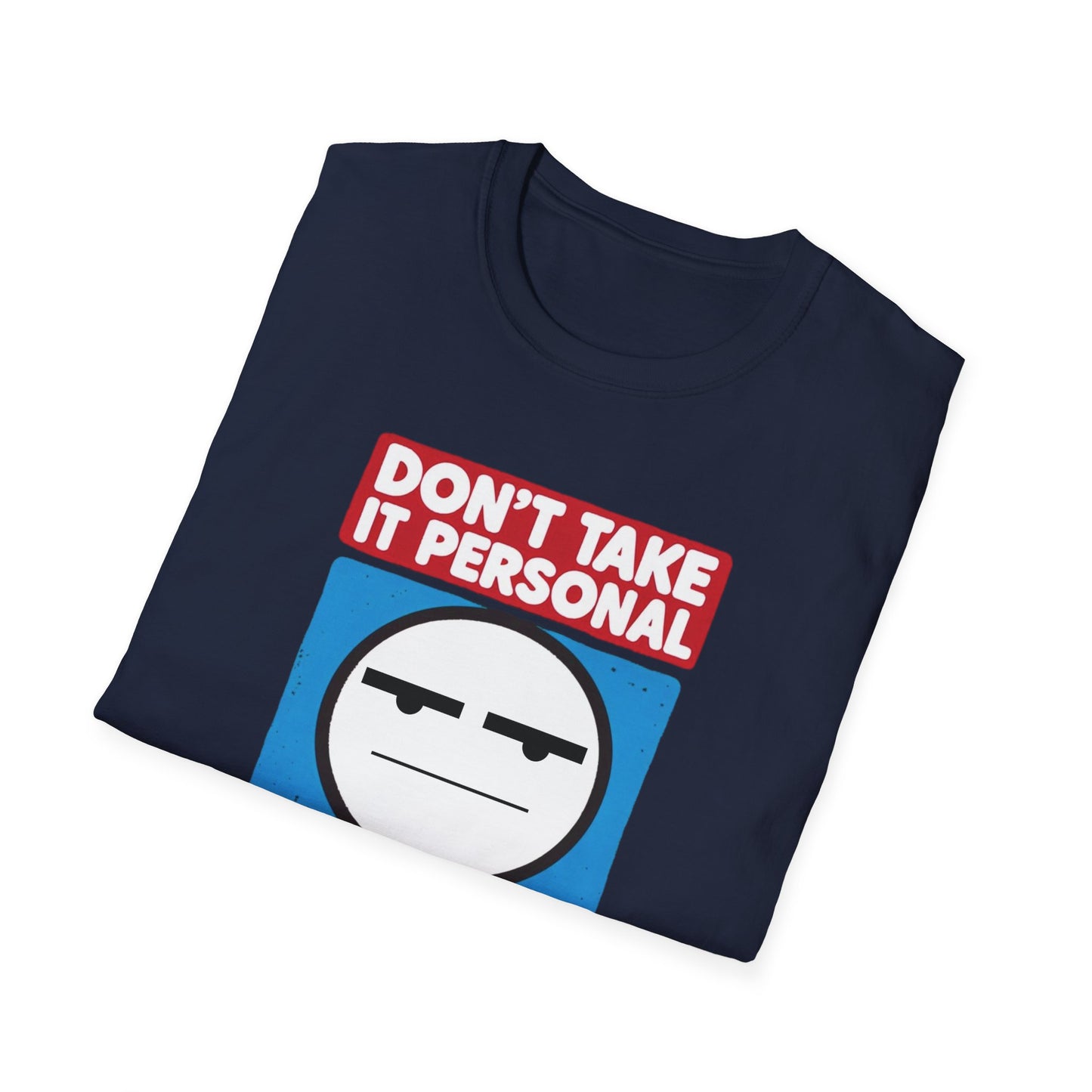 Charmingly Unfiltered: Unisex Graphic Tee, 'Not Personal, Just My Vibe!