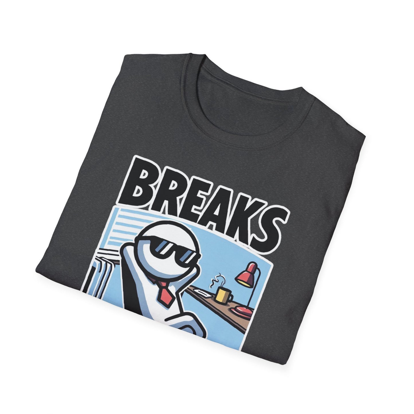 Break Time Bandit: Best Moments Happen on break...Unisex Graphics Tee