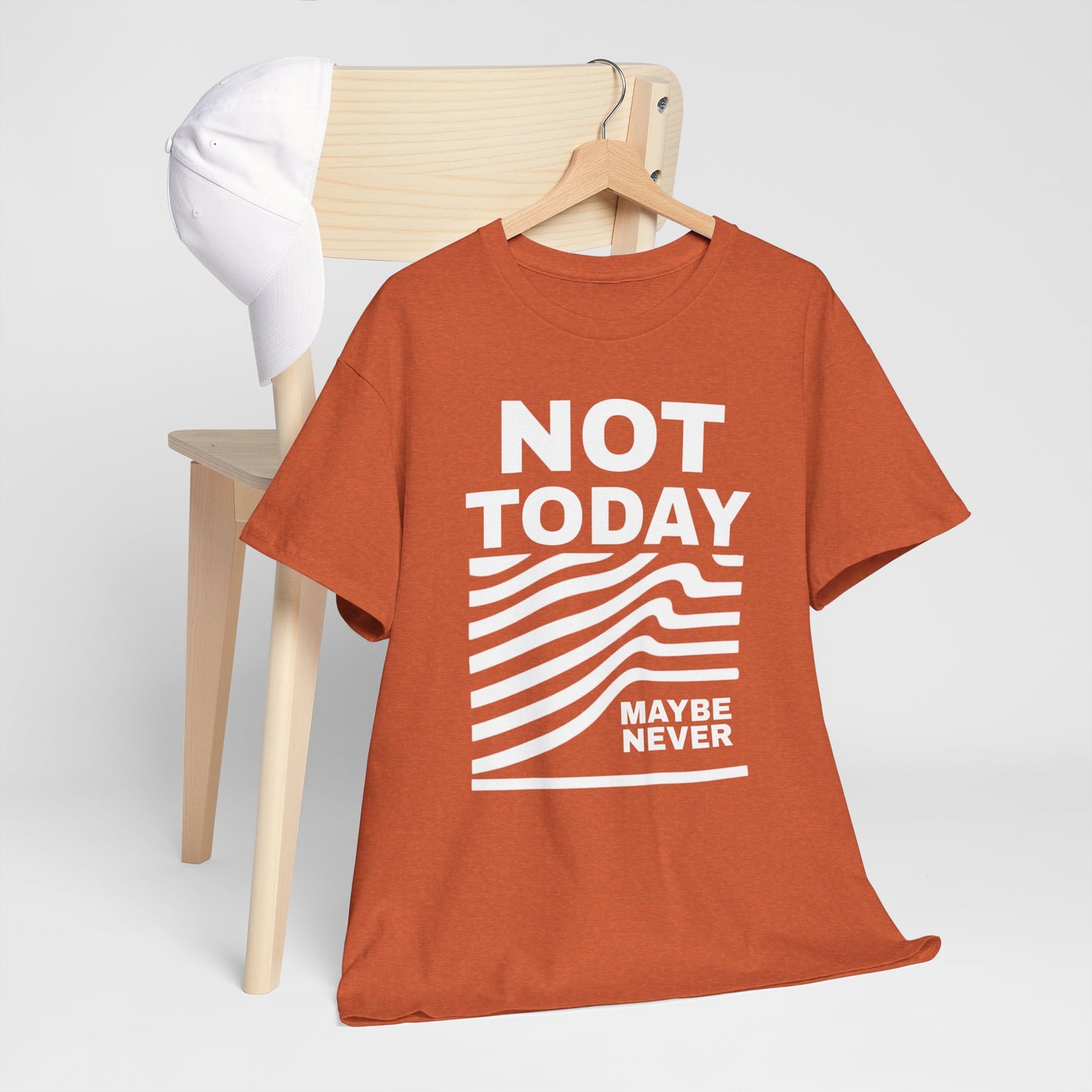 Silence Speaks Louder: Not Today, Maybe Never Tee, Unisex Heavy Cotton Tee