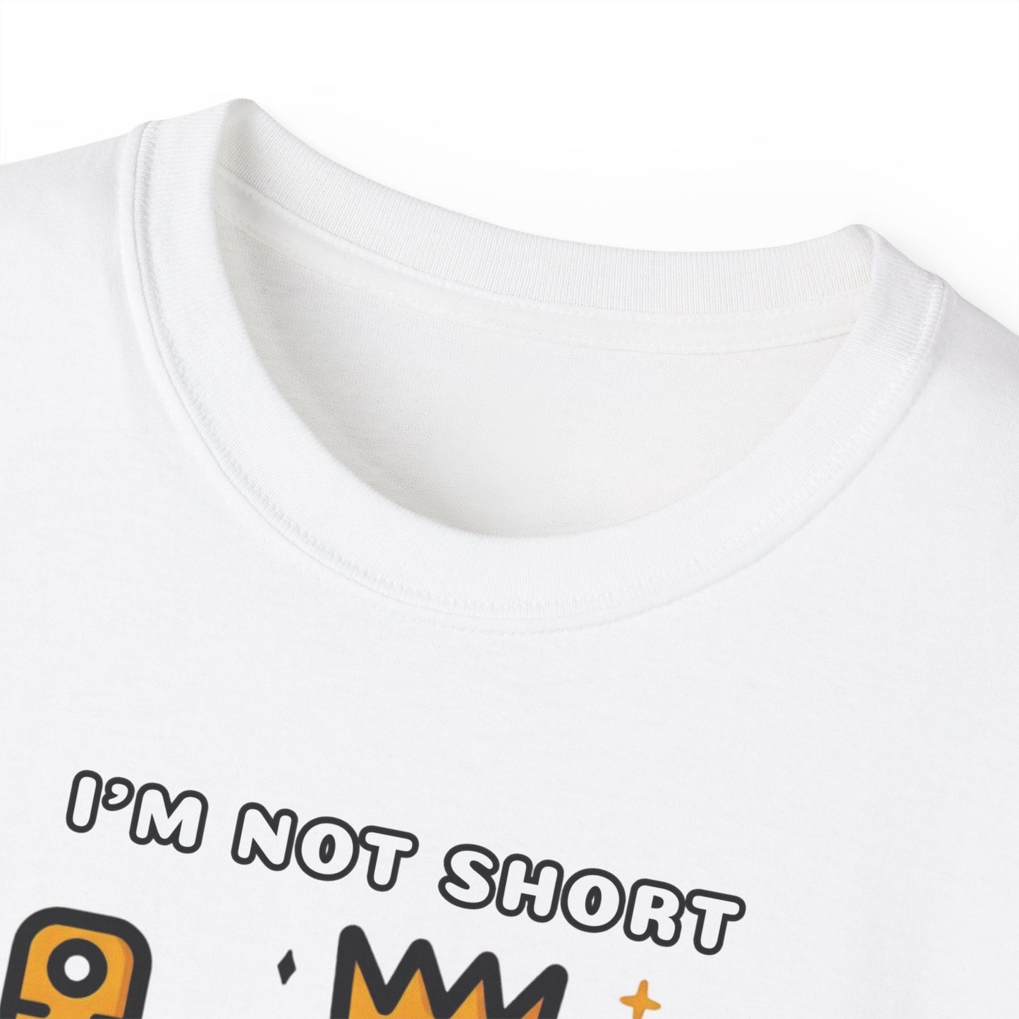 Vertically Challenged, Height Reserved! Unisex Ultra Cotton Tee