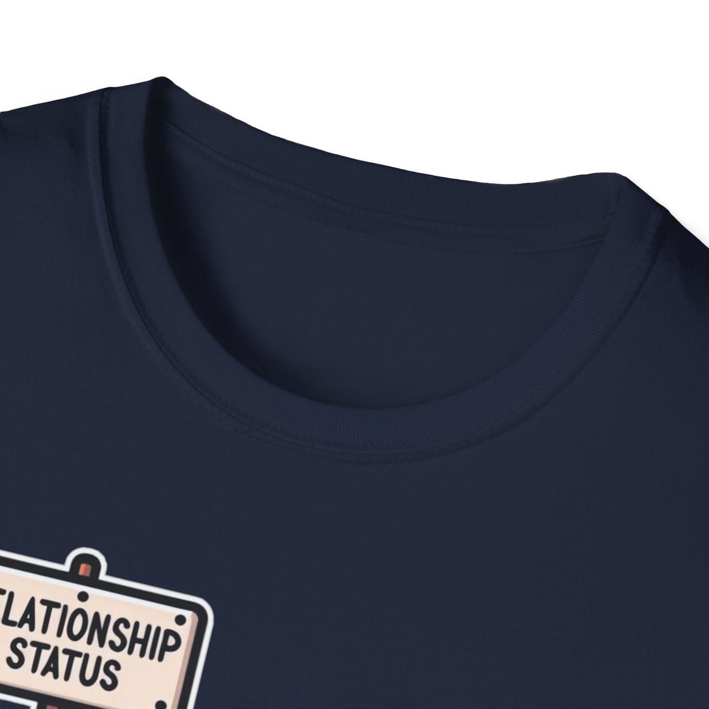 Relationship Status: Cotton Comedian Edition  'In a Relationship with Patience' Unisex Tee