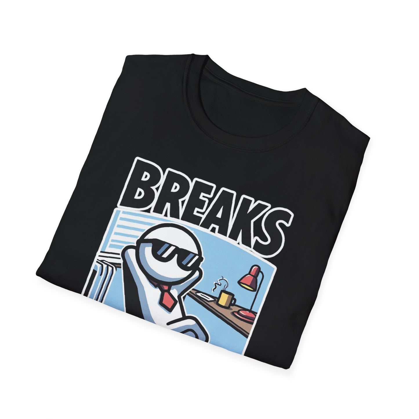 Break Time Bandit: Best Moments Happen on break...Unisex Graphics Tee