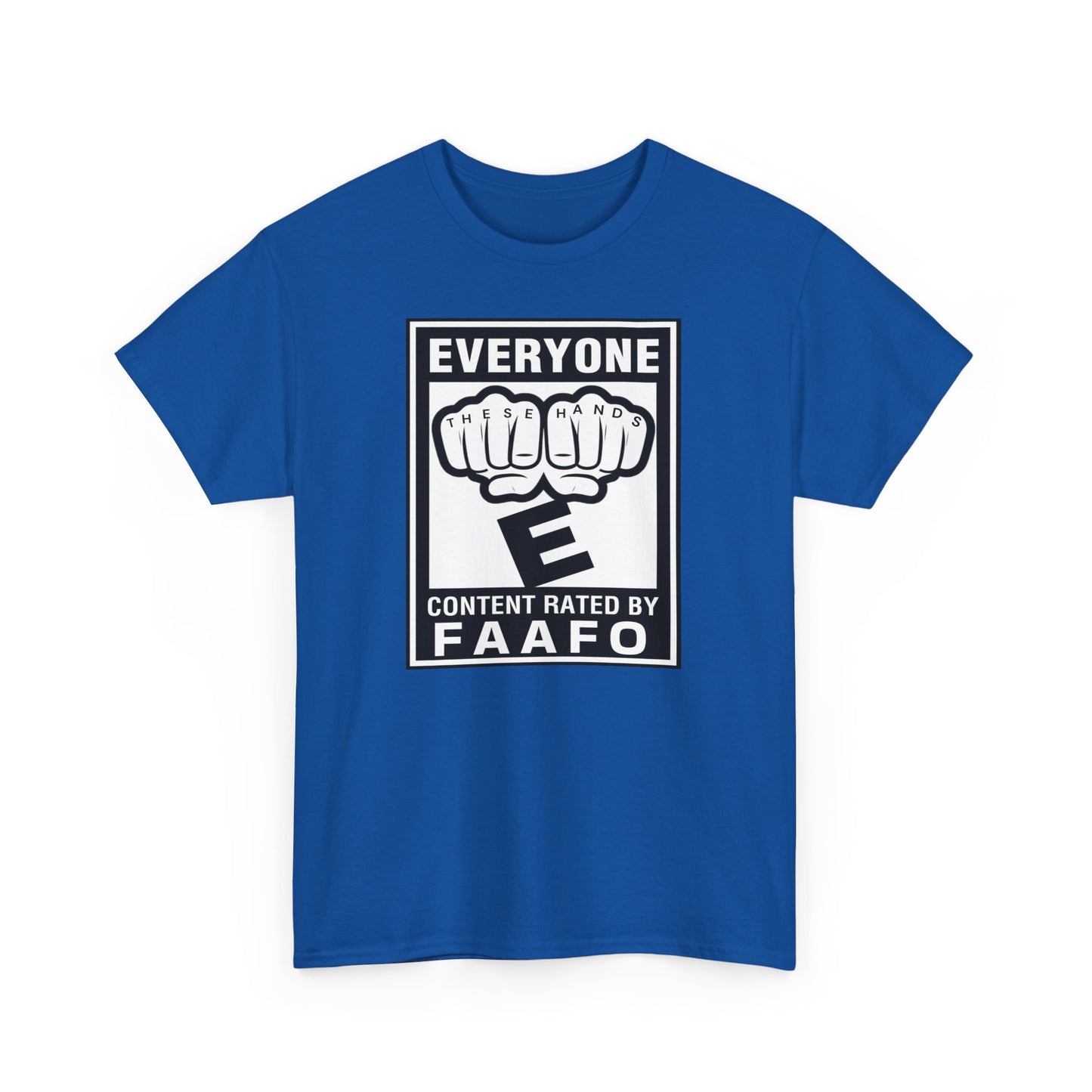 The Great Equalizer, These hands rated E for everyone Unisex Heavy Cotton Tee