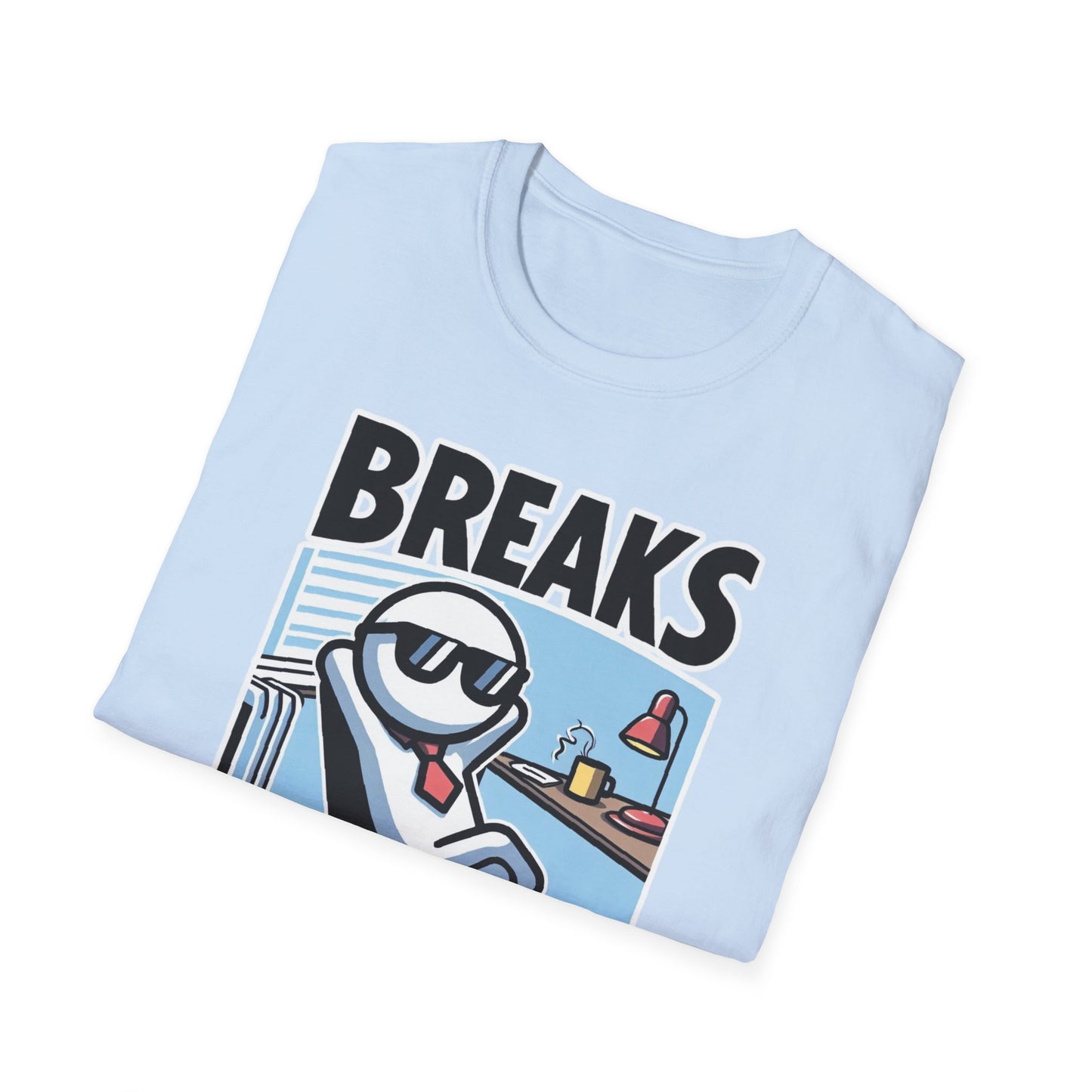 Break Time Bandit: Best Moments Happen on break...Unisex Graphics Tee