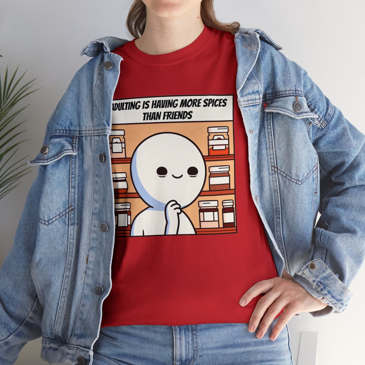 Friendships are Seasonal, Spice is Eternal: Adulting Essentials Heavy Cotton Tee
