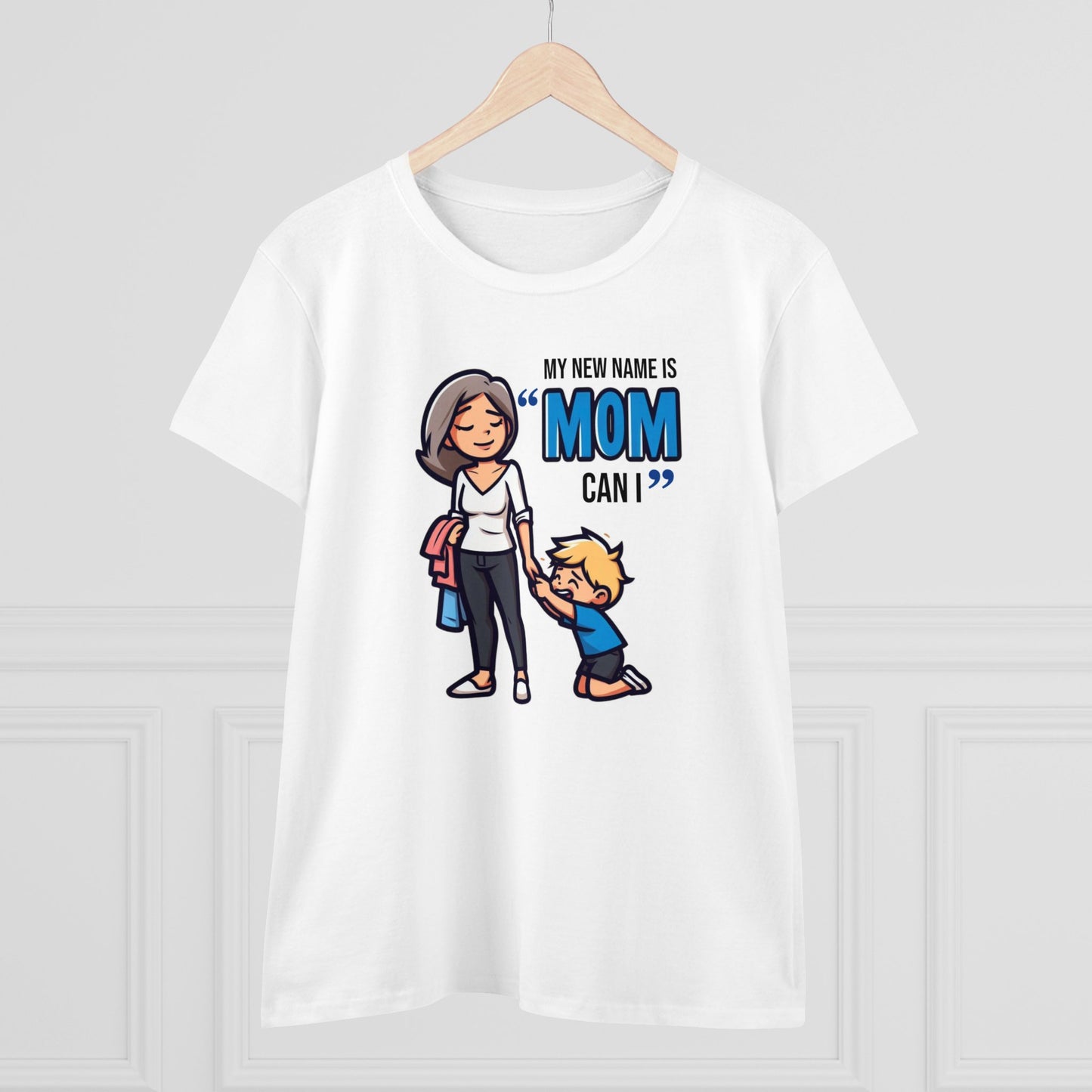 Mom Life Vibes Tee, Embrace the 'Mom, Can I...' Anthem - Funny Cotton Graphic T-Shirt for Moms Who Rock the Chaos with Style!