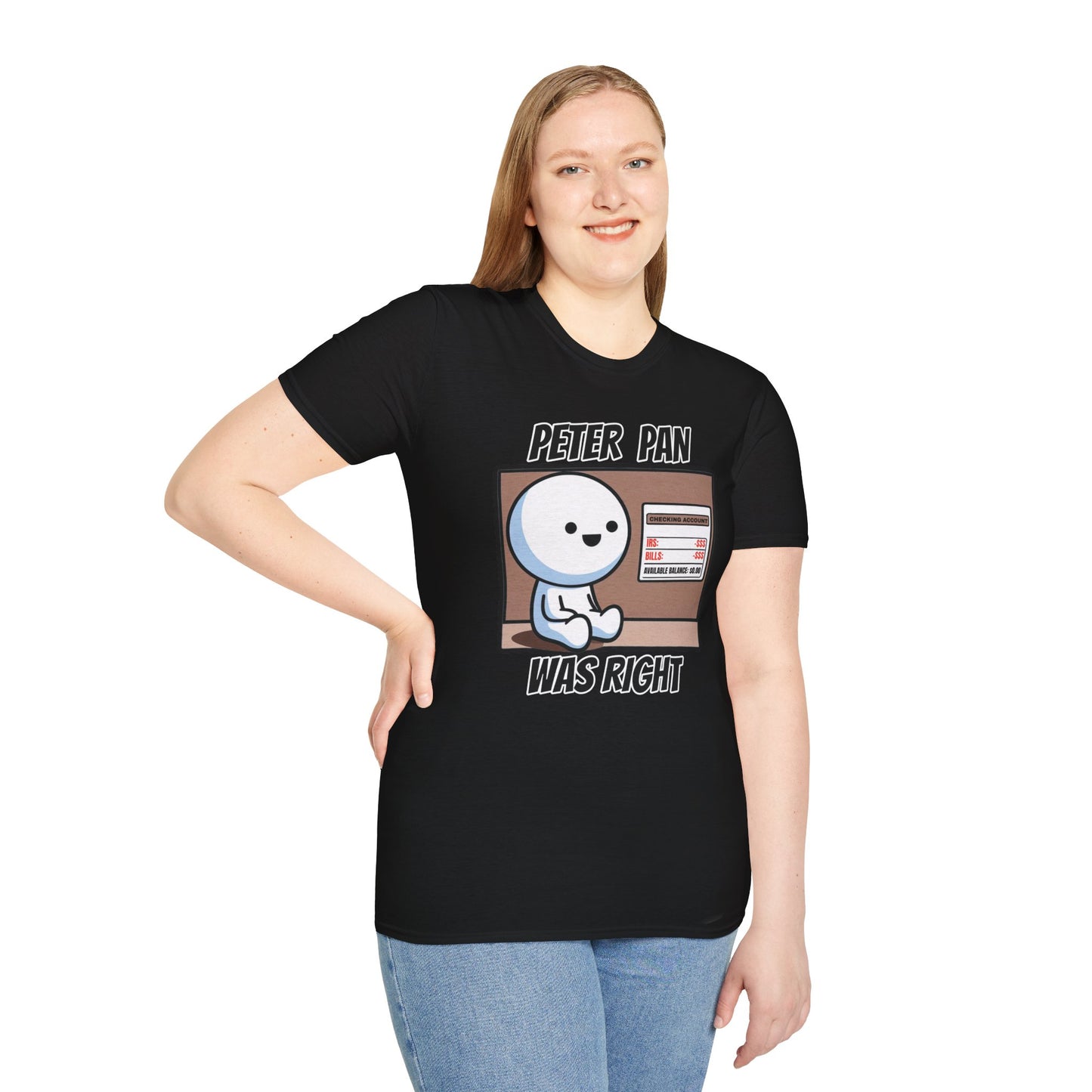 Peter Pan Wisdom, Embrace the Softness of 100% Cotton and the Reality that Adulting is Hard Graphic Tee for the Forever Young at Heart