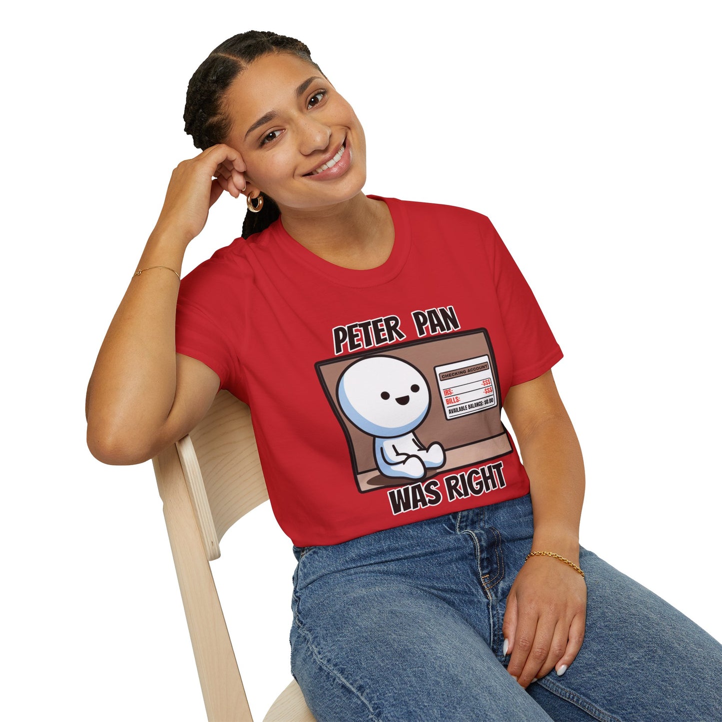 Peter Pan Wisdom, Embrace the Softness of 100% Cotton and the Reality that Adulting is Hard Graphic Tee for the Forever Young at Heart