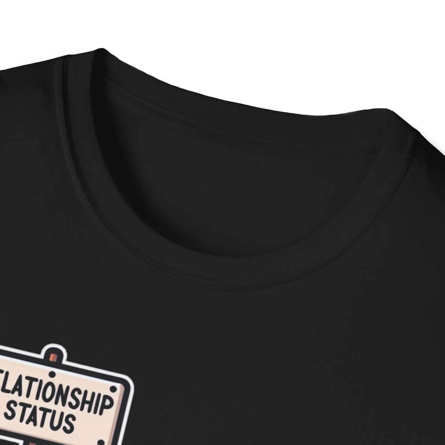 Relationship Status: Cotton Comedian Edition  'In a Relationship with Patience' Unisex Tee