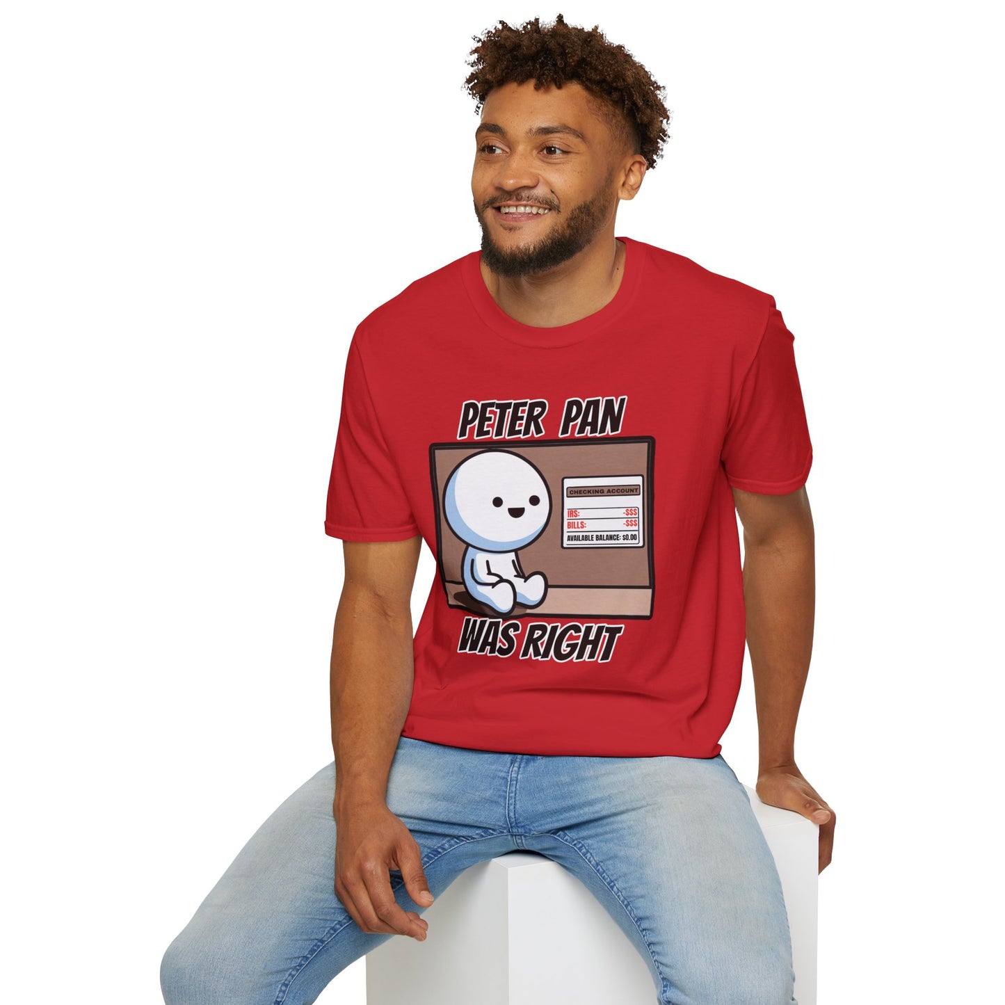 Peter Pan Wisdom, Embrace the Softness of 100% Cotton and the Reality that Adulting is Hard Graphic Tee for the Forever Young at Heart