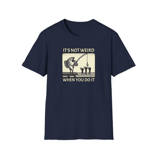 Fish Out of Water: Reeling in the Irony with Human Fishing Graphic T-shirt