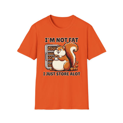 Chubby Squirrel Humor Tee - Unisex Cotton Graphic T-shirt: 'I'm Not Fat, I Just Store a Lot' - Cute and Comfy Wildlife Fashion